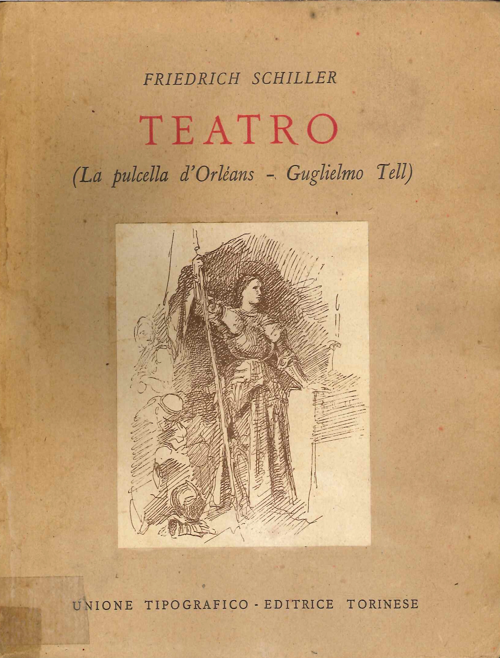Teatro (La pulcella d'orleans - Guglielmo tell)