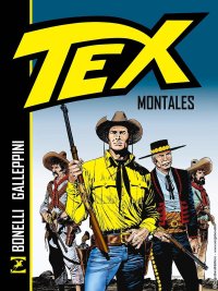 Tex. Montales. Nuova ediz