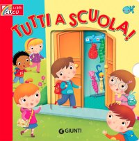 Tutti a scuola!