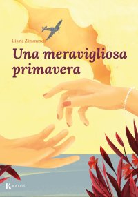 Una meravigliosa primavera.