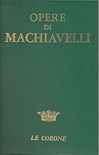 Opere di Machiavelli