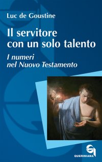 Il servitore con un solo talento