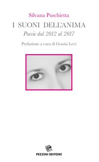 I suoni dell'anima. Poesie dal 2012 al 2017