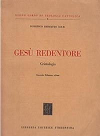 Gesù Redentore. Cristologia