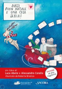 Dirsi «Buon Natale» è una cosa seria!