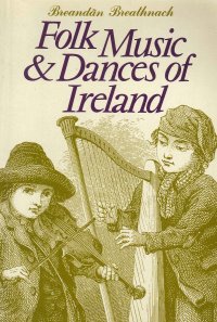 Folk Music and Dances of Ireland