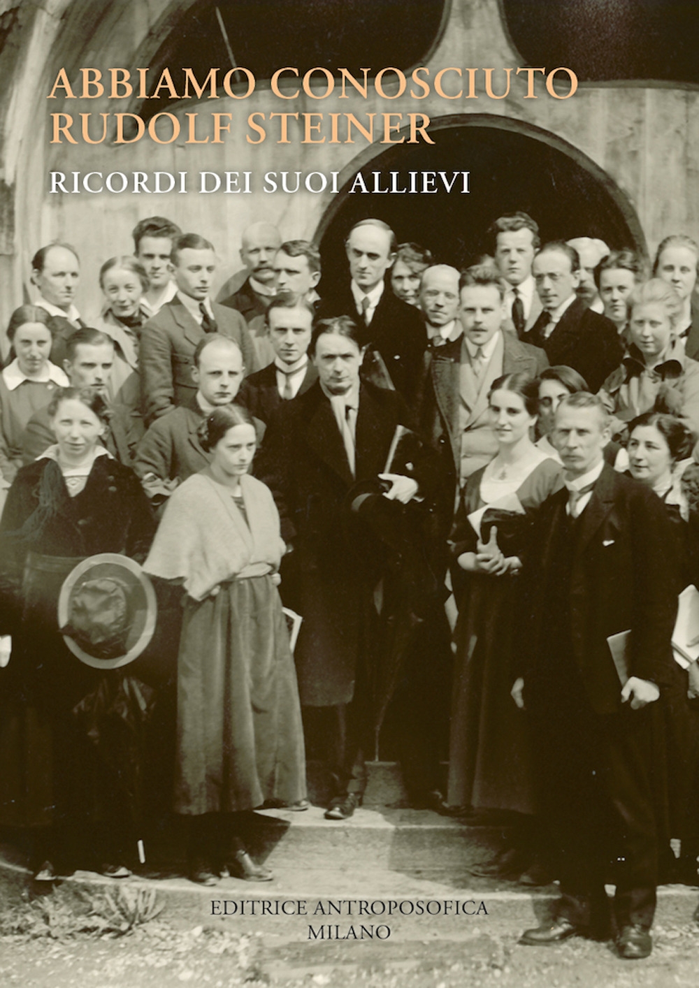 Abbiamo conosciuto Rudolf Steiner