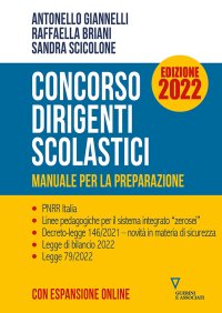 Concorso dirigenti scolastici. Manuale per la preparazione. Con espansione online