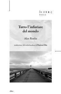 Tutto l'infuriare del mondo