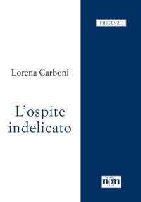 L'ospite indelicato