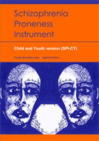 Schizophrenia Proneness Instrument, Child and Youth version (SPI-CY) [German ediion]