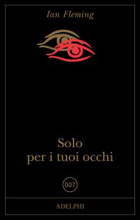 Solo per i tuoi occhi