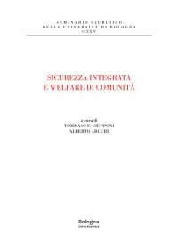 Sicurezza integrata e welfare di comunità