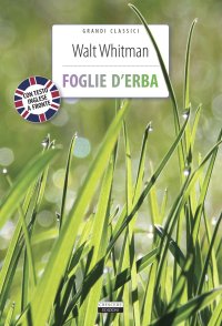 Foglie d'erba. Con Segnalibro