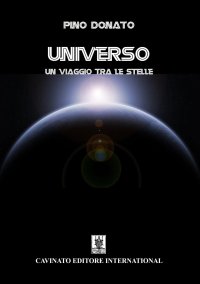 Universo. Un viaggio tra le stelle