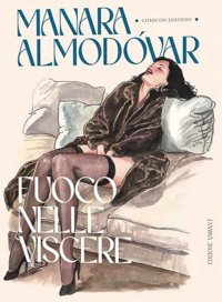 Fuoco nelle viscere