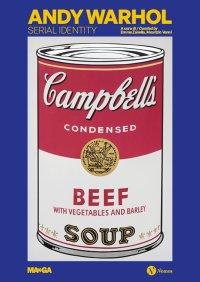 Andy Warhol. Serial identity
