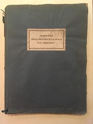 Sammlung prinz Friedrich Leopold von Preussen mit beitragen aus deutschem fursten  und berliner privatbesitz. Gemalde/mobel/porzellan/teppiche/textilien/bronzen/altes silber darunter das vermeil tafelgeschirr der mutter Napoleons I...