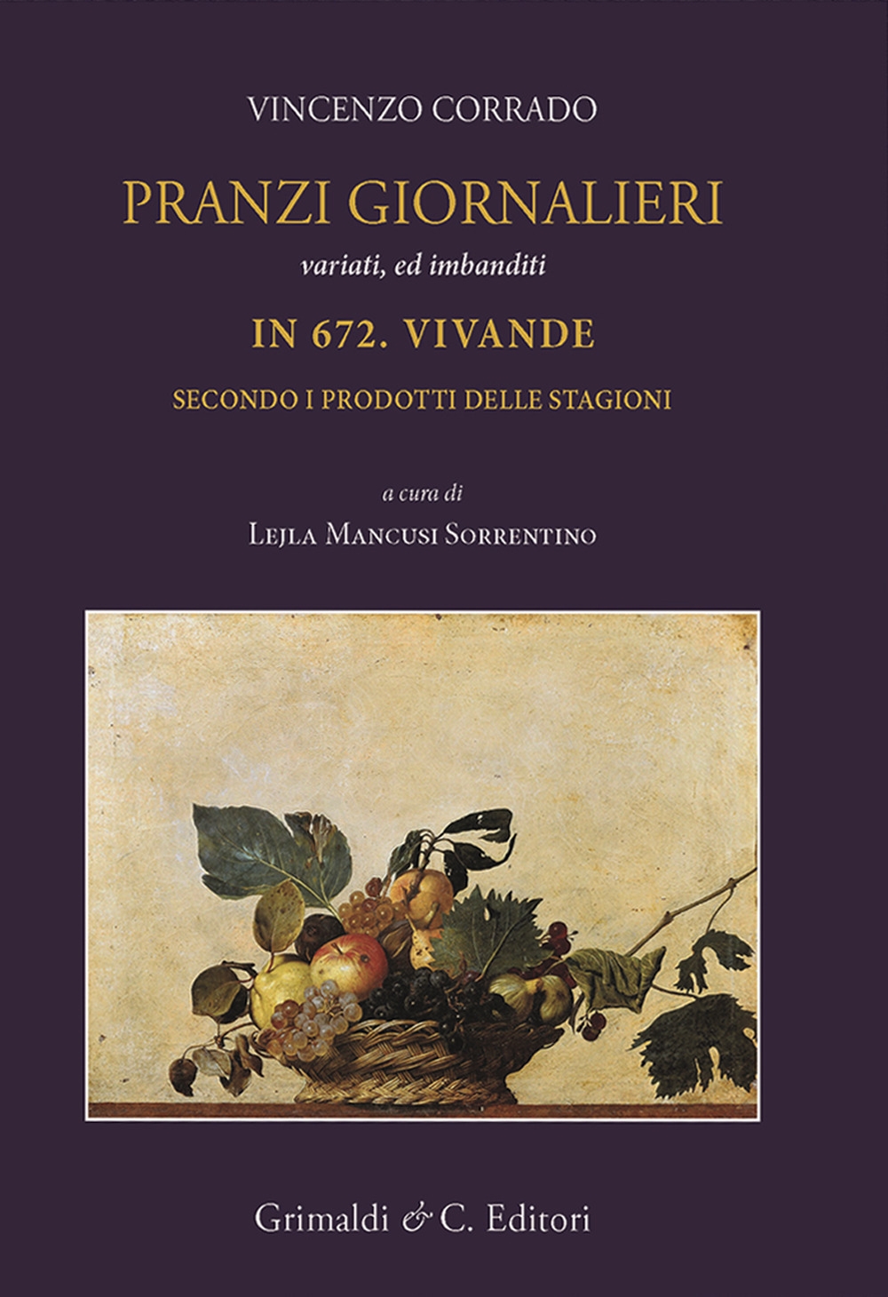 Pranzi giornalieri variati ed imbanditi in 672 vivande