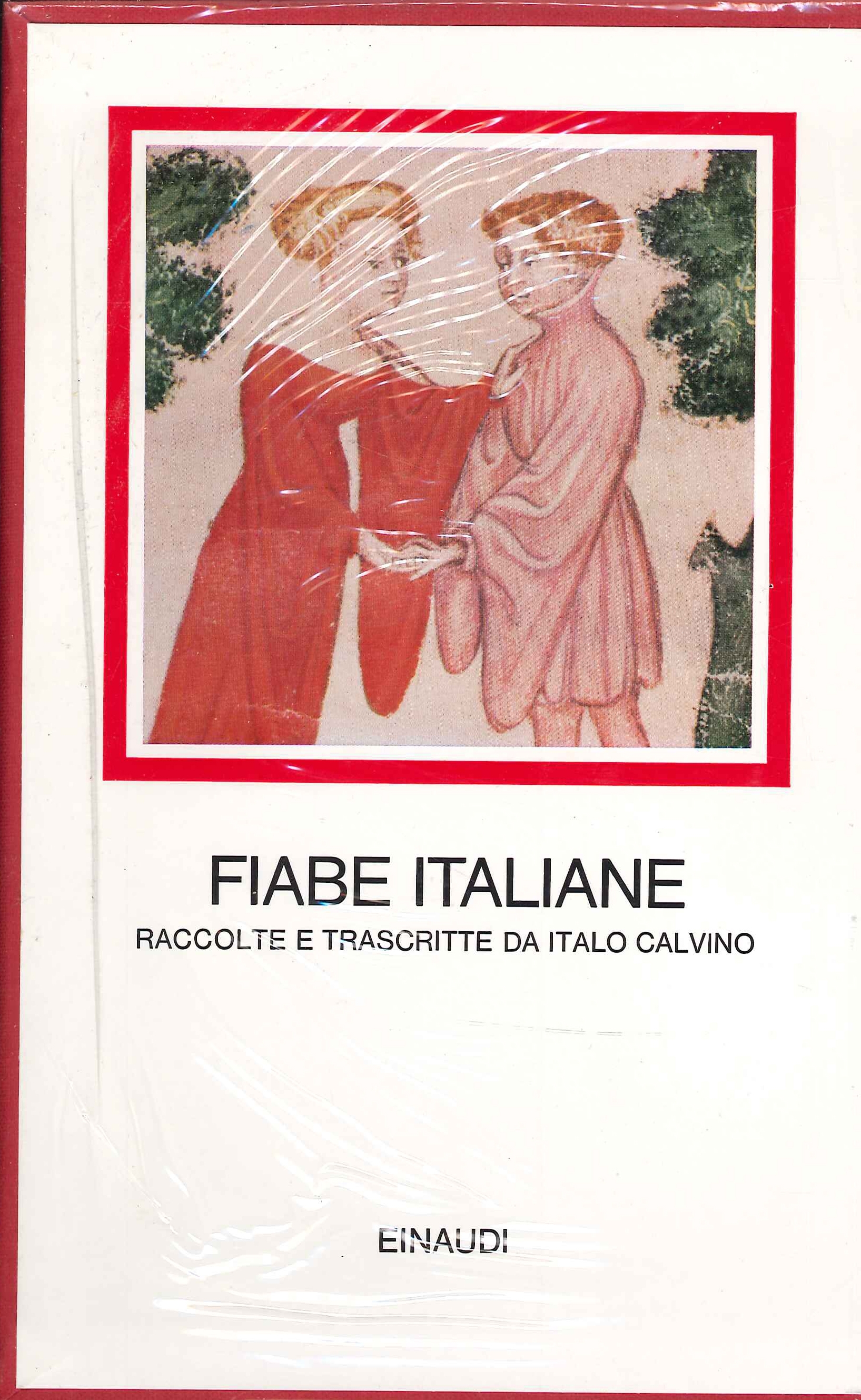 Fiabe Italiane. Raccolte e trascritte da Italo Calvino