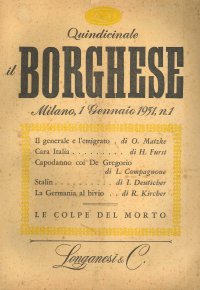 Il Borghese. Rivista Quindicinale politico culturale. Annata non Completa 1951