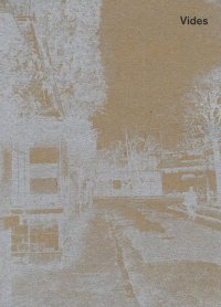 Vides: Une rétrospective