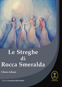 Le Streghe di Rocca Smeralda