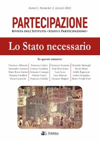 Partecipazione. Rivista dell'Istituto "Stato e Partecipazione". Anno 1, Numero 2, Luglio 2022.