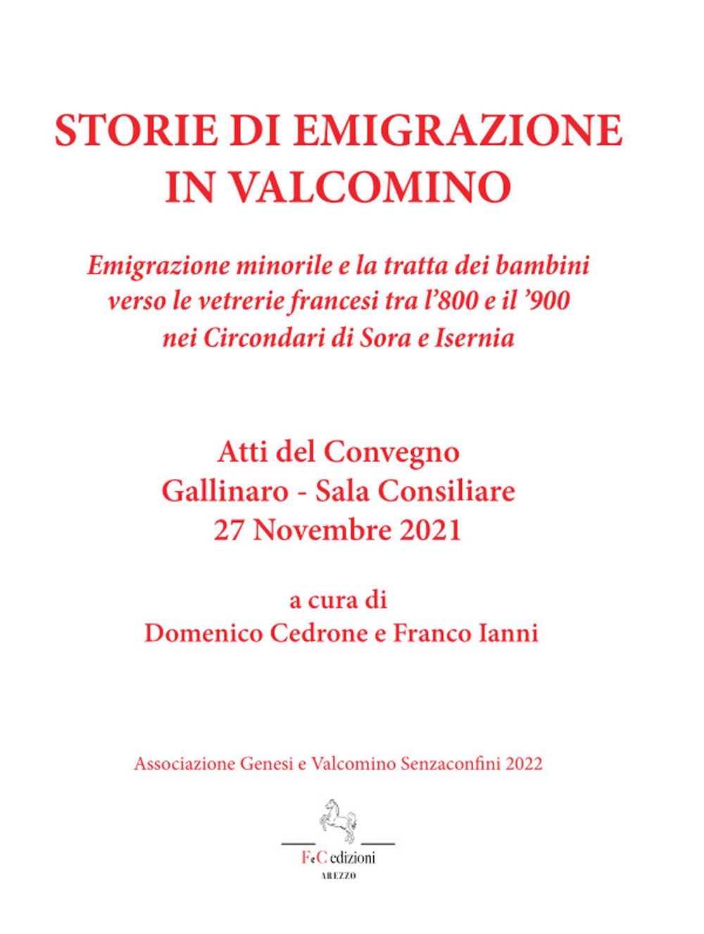 9788898701469 2022 Storie di emigrazione in Valcomino