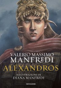 Alexandros. La trilogia