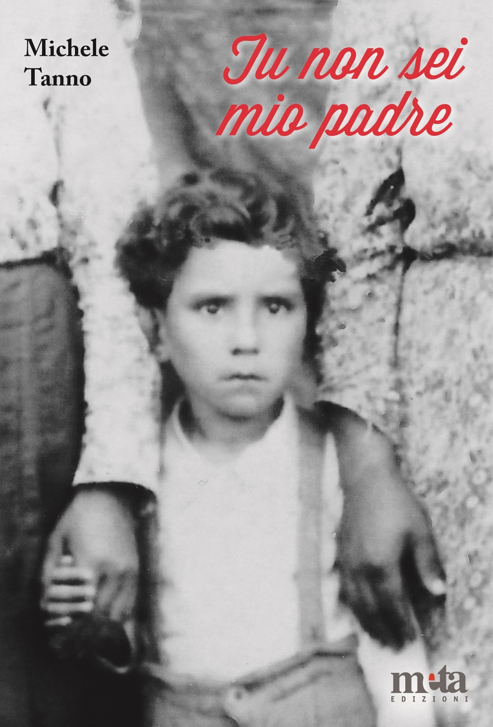 Tu non Sei Mio Padre. Il coraggio del riscatto