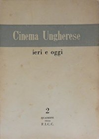 Cinema ungherese ieri e oggi