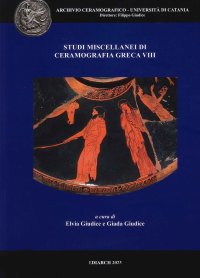 Studi Miscellanei di Ceramografia Greca. Vol. 8