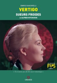 Vertigo. Sueurs froides de Alfred Hitchcock