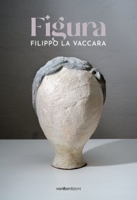 Filippo La Vaccara. Figura