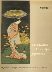 Les Maitres de l'Estampe Japonaise