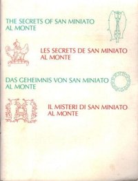 The Secrets of San Miniato al Monte. The Christian Mysteries of the Nave Zodiac.  l Mistero di San Miniato al Monte. il Significato dello Zodiaco della Navata