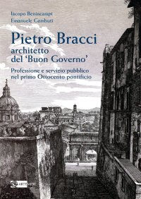 Pietro Bracci architetto del buon governo