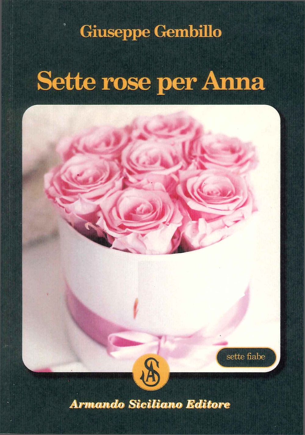 Sette Rose per Anna