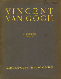 Vincent Van Gogh. 52 Lichtdruck Tafeln