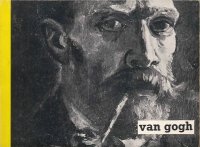 Van Gogh the Land Where He Was Born and Raised. A Photographic Study .