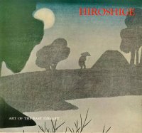 Hiroshige. Art of the east library