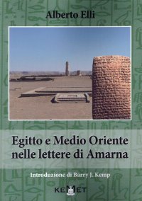 Egitto e Medio Oriente nelle lettere di Amarna