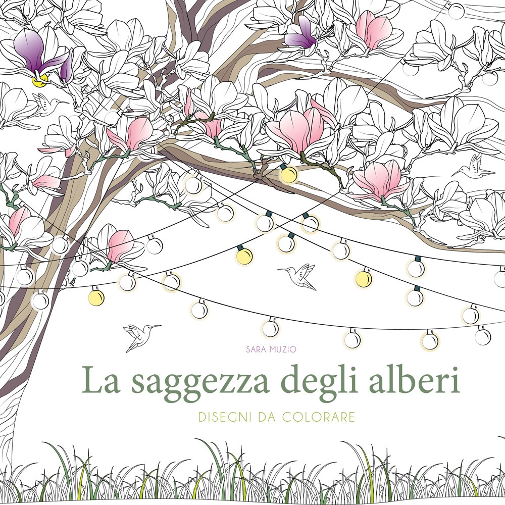 La saggezza degli alberi. Disegni da colorare