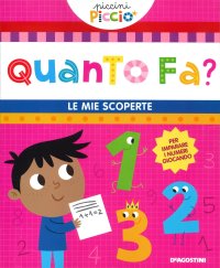 Quanto fa? Le mie scoperte