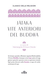 Jataka. Vite anteriori del Buddha