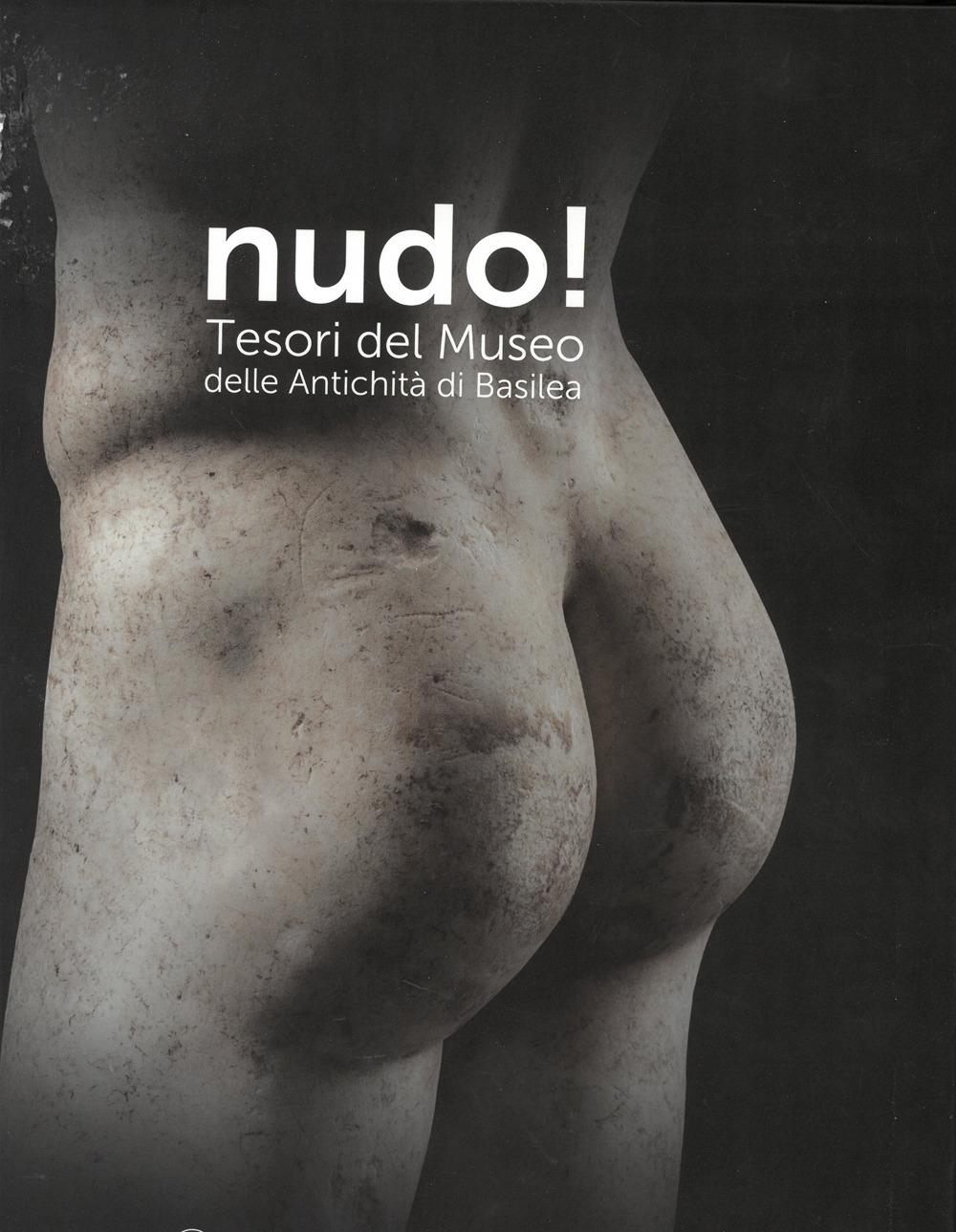 Nudo! Tesori del Museo delle antichità di Basilea