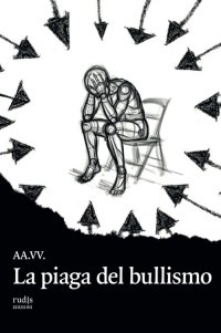 La piaga del bullismo