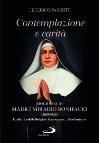 Vita di madre Miradio Bonifacio