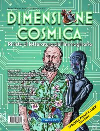 Dimensione Cosmica. Rivista di letteratura dell'immaginario. Anno V Serie n.19 Autunno 2022